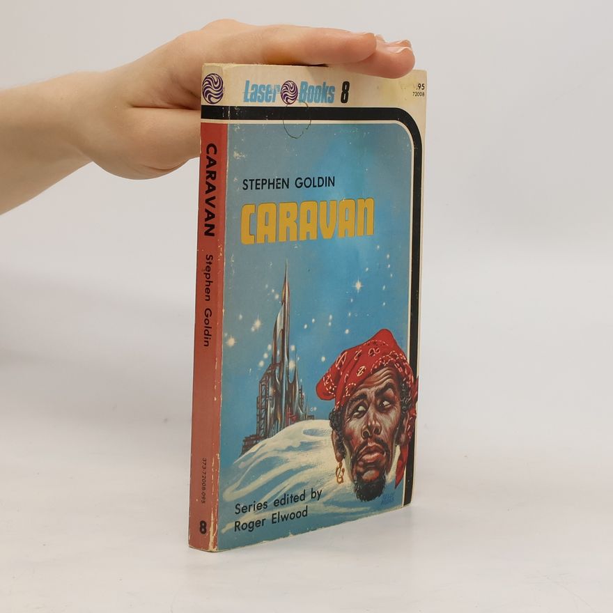 Stephen Goldin Caravan