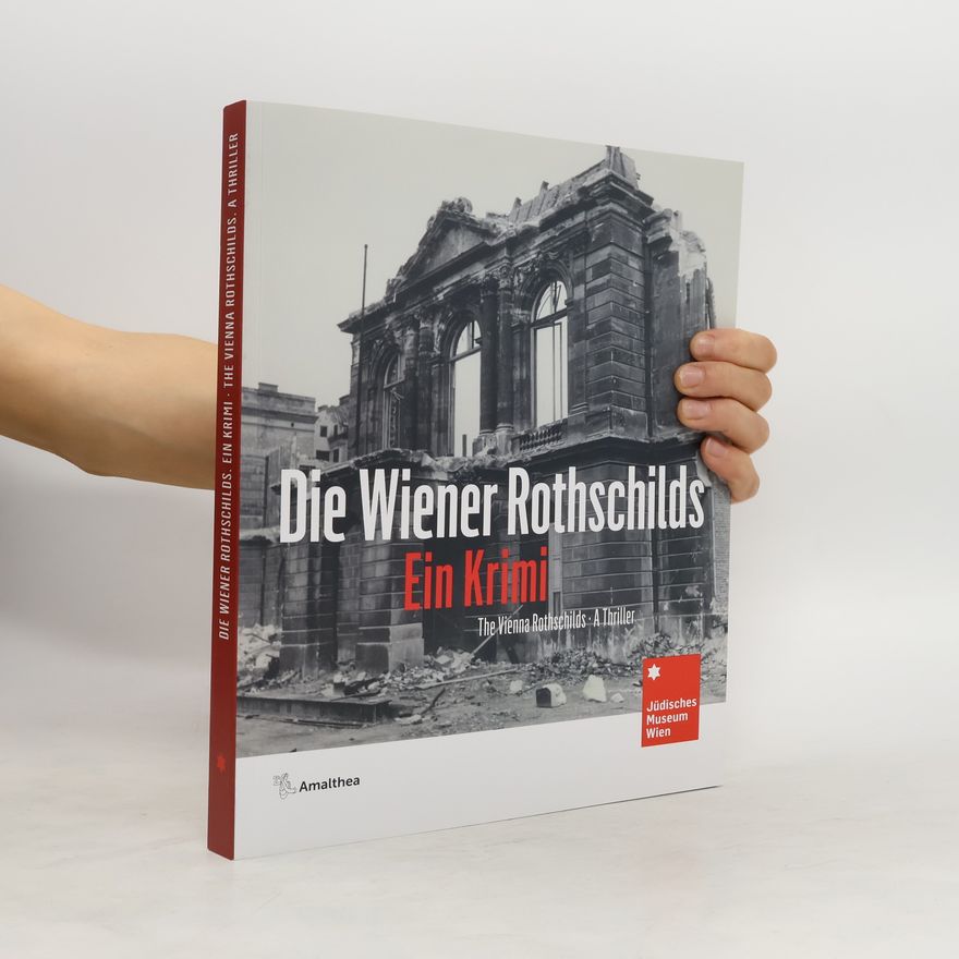 Gabriele Kohlbauer-Fritz Die Wiener Rothschilds