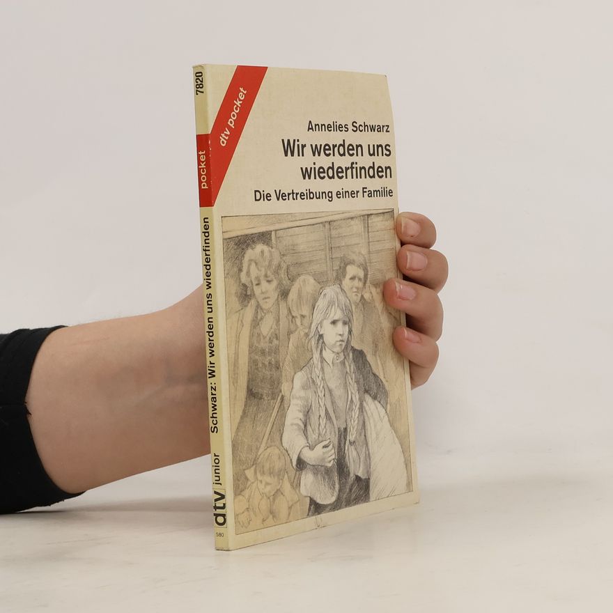 Annelies Schwarz Wir werden uns wiederfinden