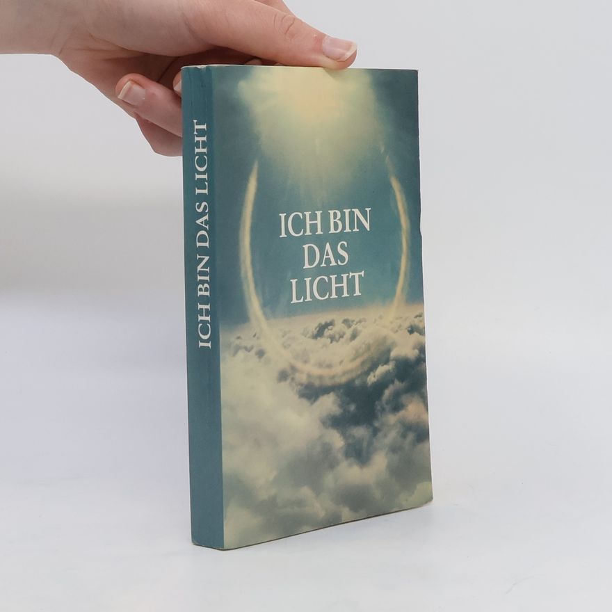 Autorenkollektiv Ich bin das Licht