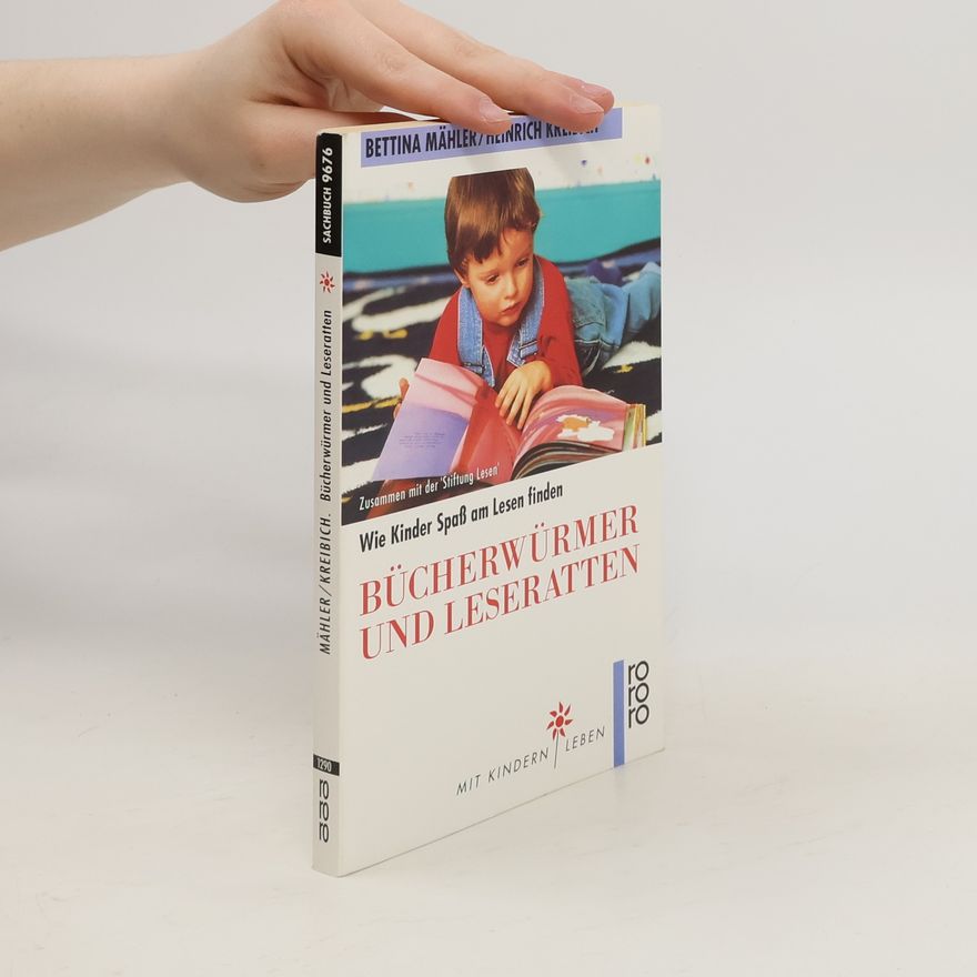 Bettina Mähler Bücherwürmer und Leseratten