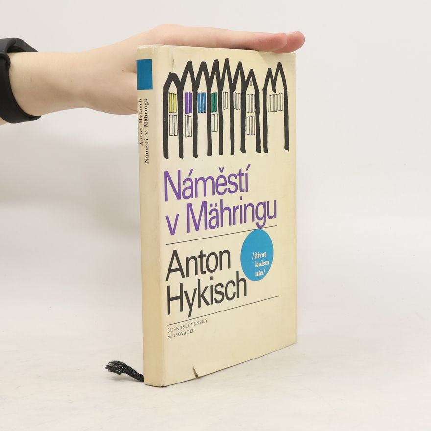 Anton Hykisch Náměstí v Mähringu