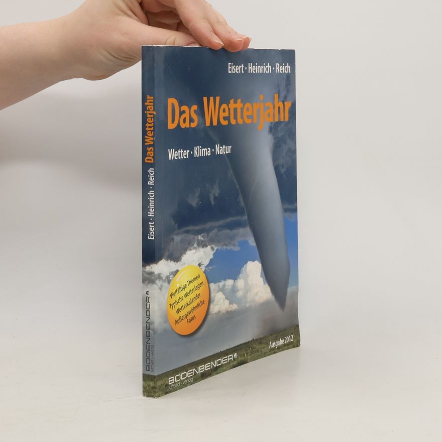 Bernd Eisert Das Wetterjahr
