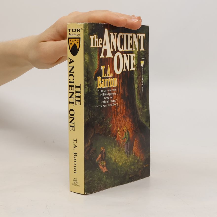 T. A. Barron The Ancient One