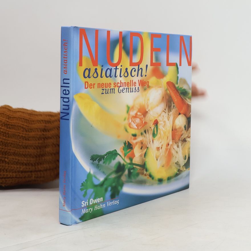 Sri Owen Nudeln asiatisch!