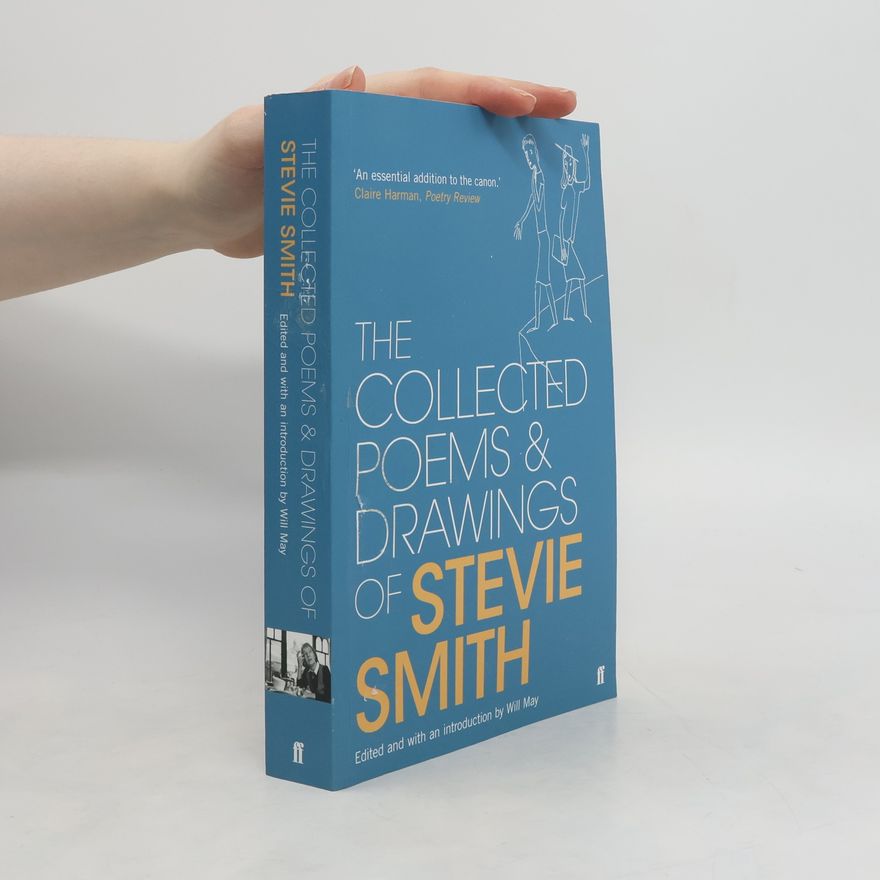 Stevie Smith Collected Poems and Drawings of Stevie Smith