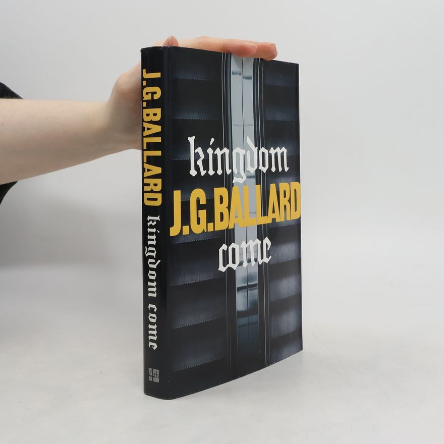 James Graham Ballard Kingdom Come