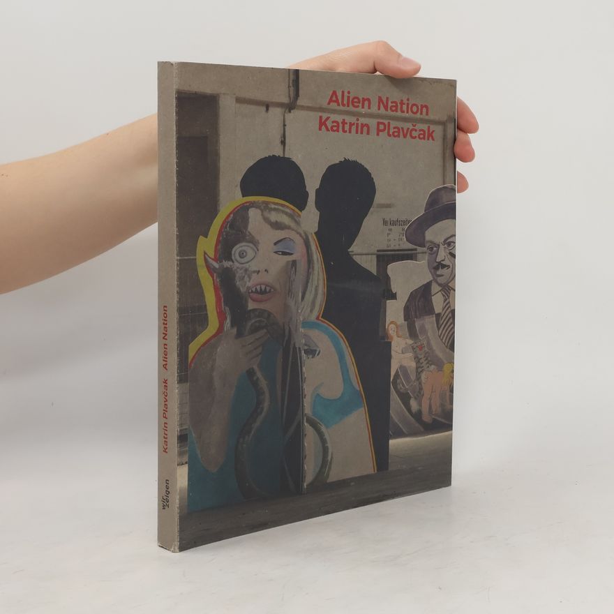 Collectif d'auteurs Katrin Plavcak: Alien Nation