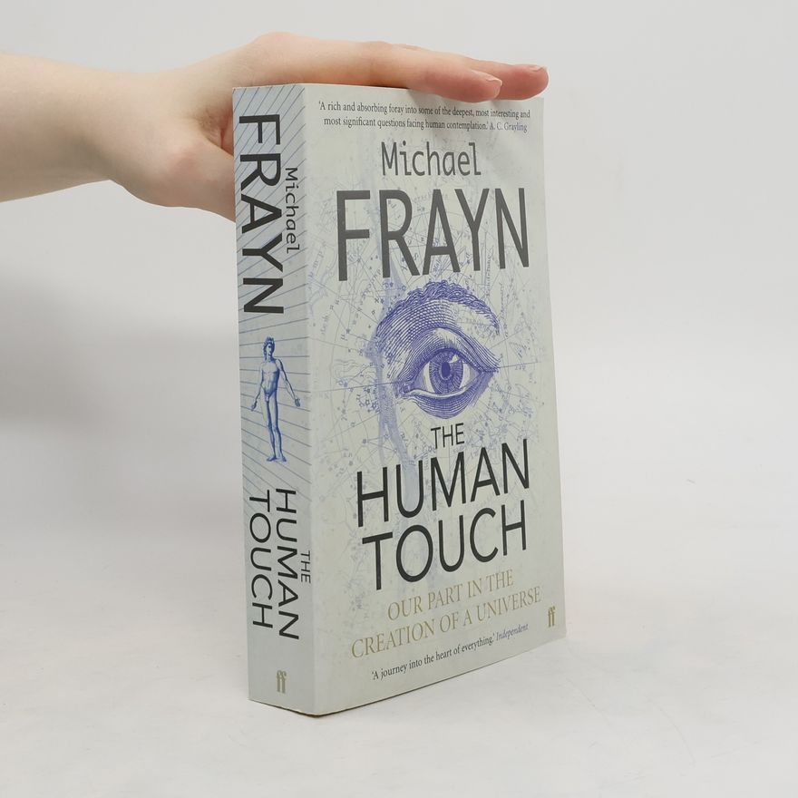 Michael Frayn The Human Touch