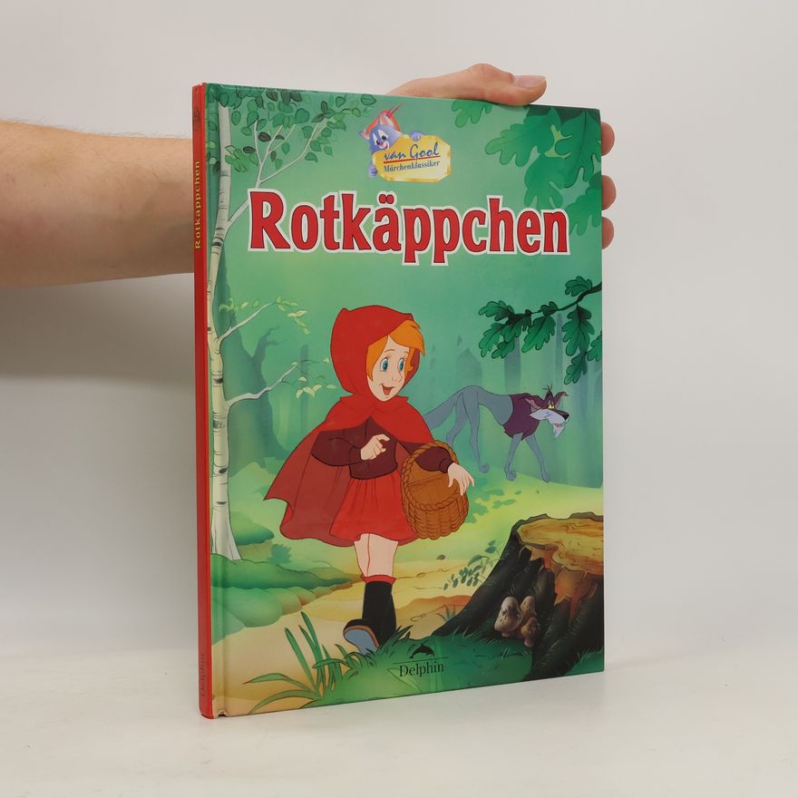 Jacob Ludwig Karl Grimm Rotkäppchen