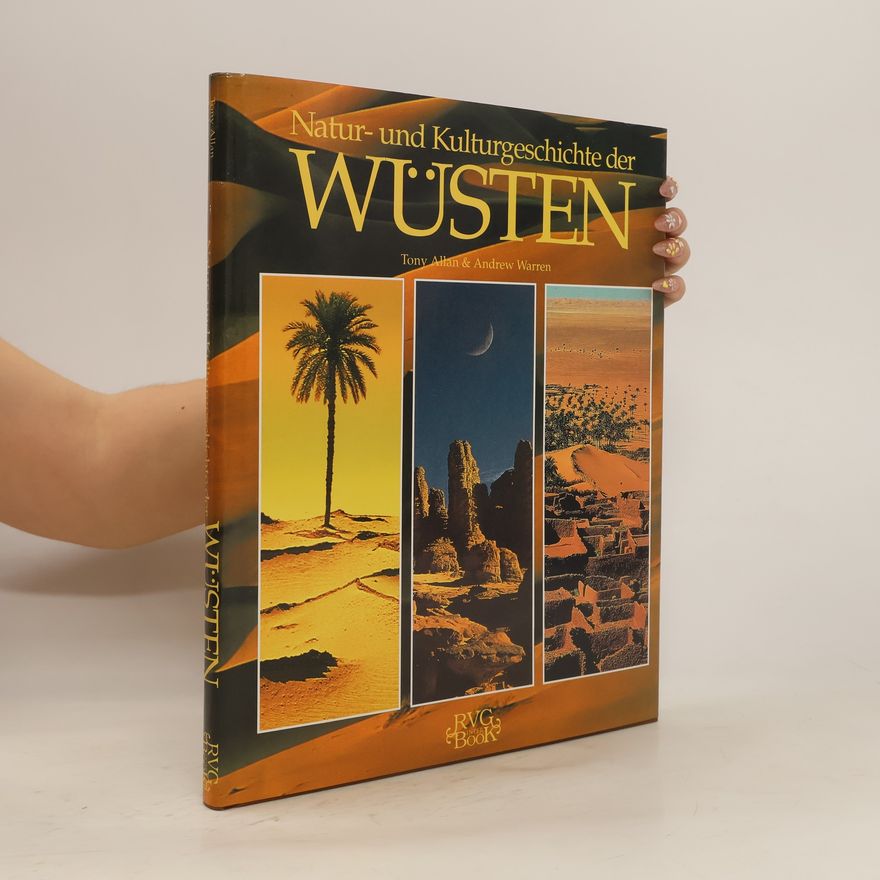 Autorenkollektiv Natur- und Kulturgeschichte der Wüsten