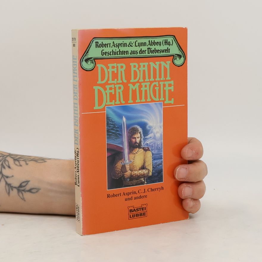 Lynn Abbey Der Bann der Magie. Fantasy