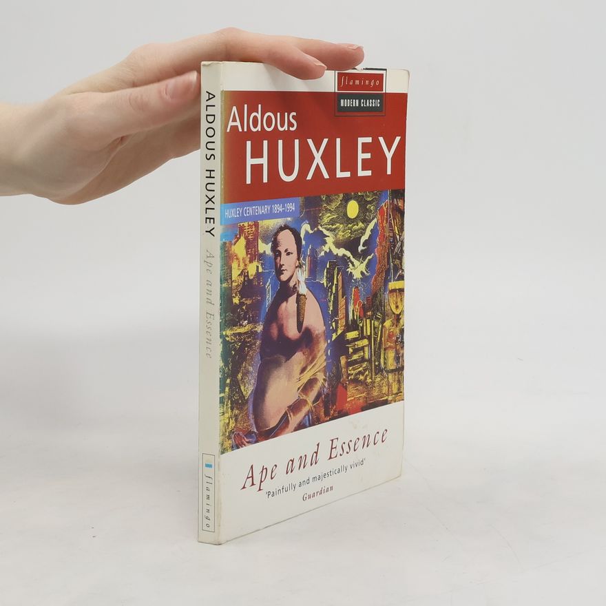 Aldous Huxley Ape and Essence