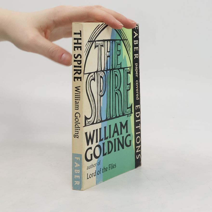 William Golding The Spire