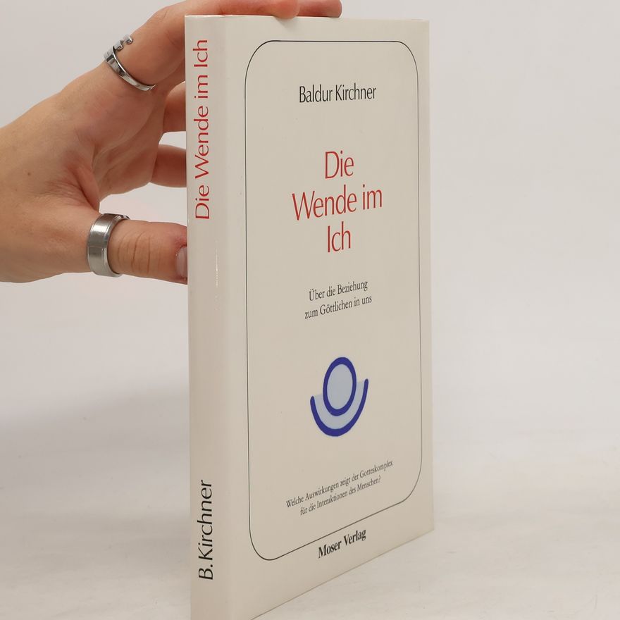 Baldur Kirchner Die Wende im Ich