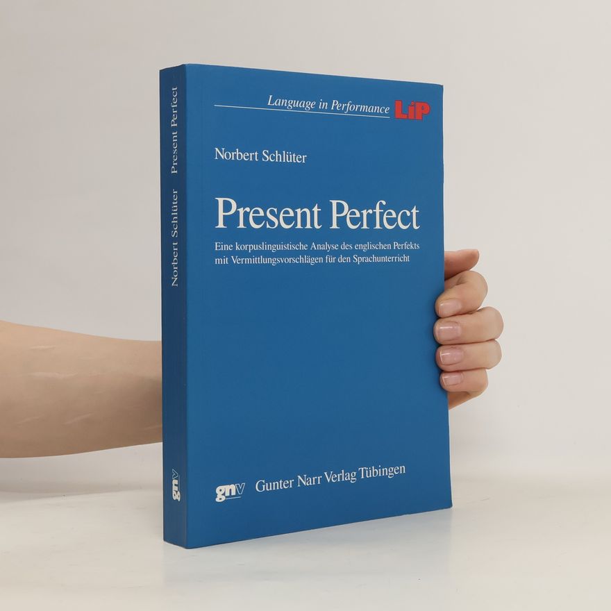 Norbert Schlüter Present perfect