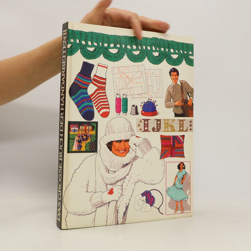 Autorenkollektiv Das große Buch der Handarbeiten Band II