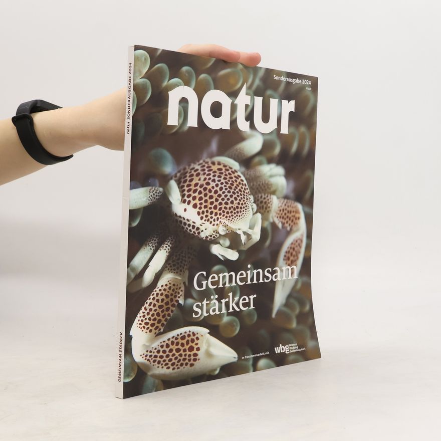 Various authors Natur. Gemeinsam stärker