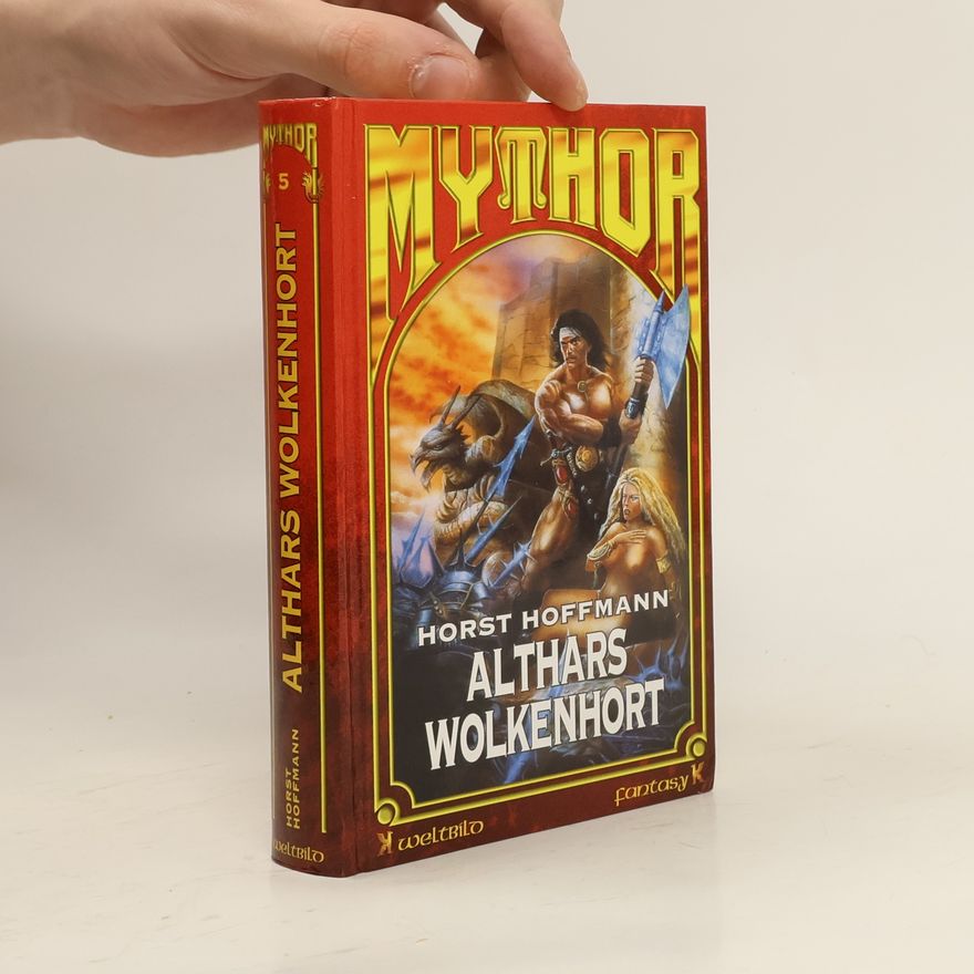 Horst Hoffmann Mythor 5. Althars Wolkenhort