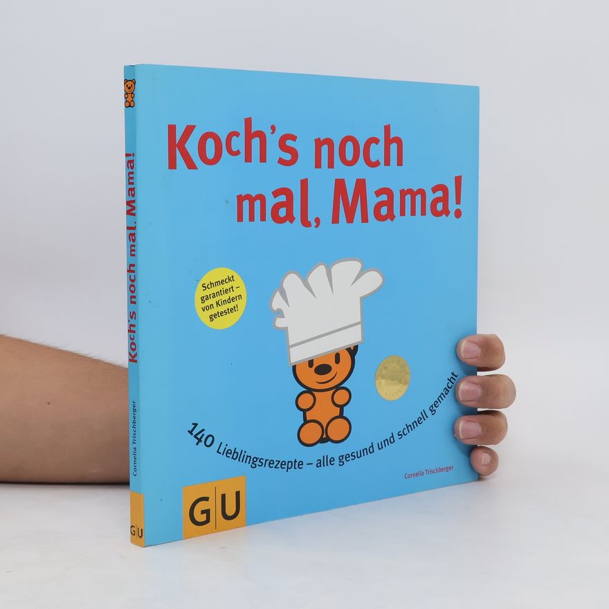 Cornelia Trischberger Koch's noch mal, Mama!