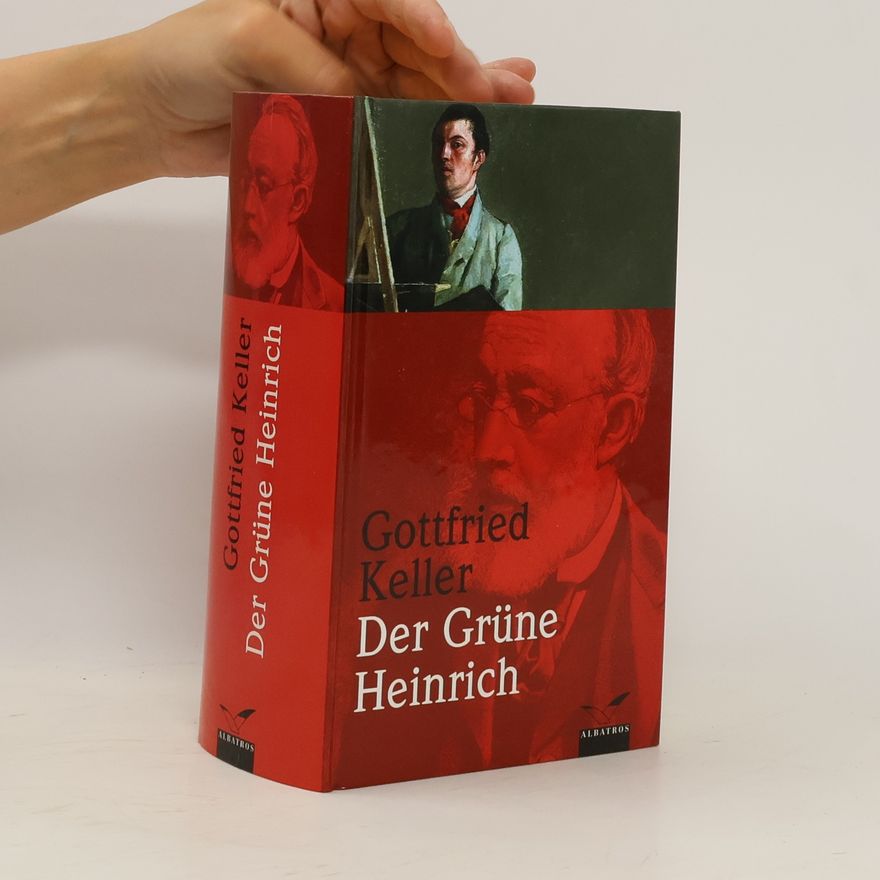 Gottfried Keller Der grüne Heinrich