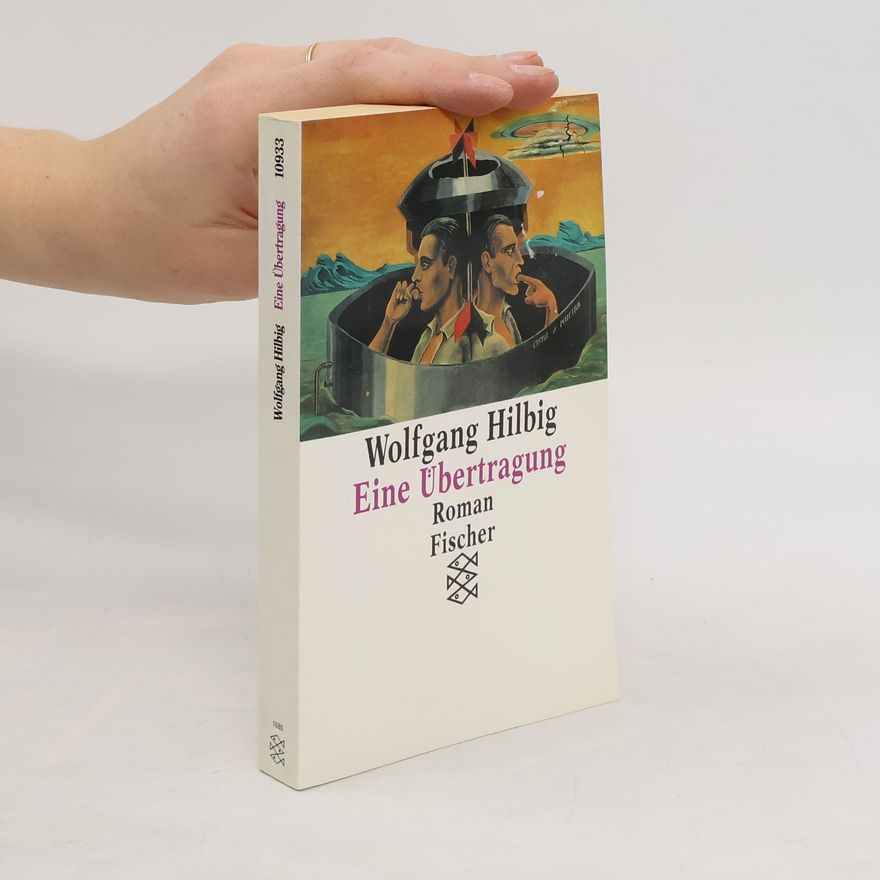 Wolfgang Hilbig Eine Übertragung