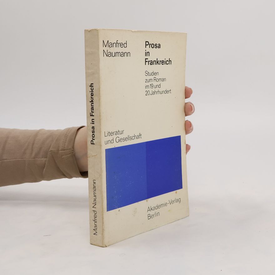 Manfred Naumann Prosa in Frankreich