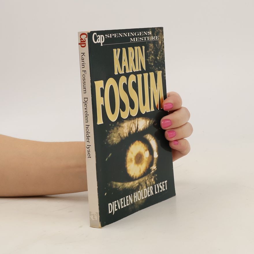 Karin Fossum Djevelen holder lyset