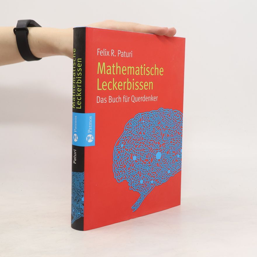 Felix R. Mindt Mathematische Leckerbissen