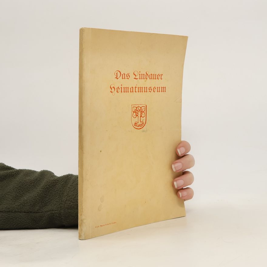 Autorenkollektiv Das Lindauer Heimatmuseum