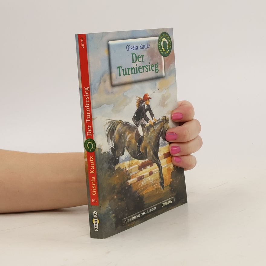 Gisela Kautz Der Turniersieg