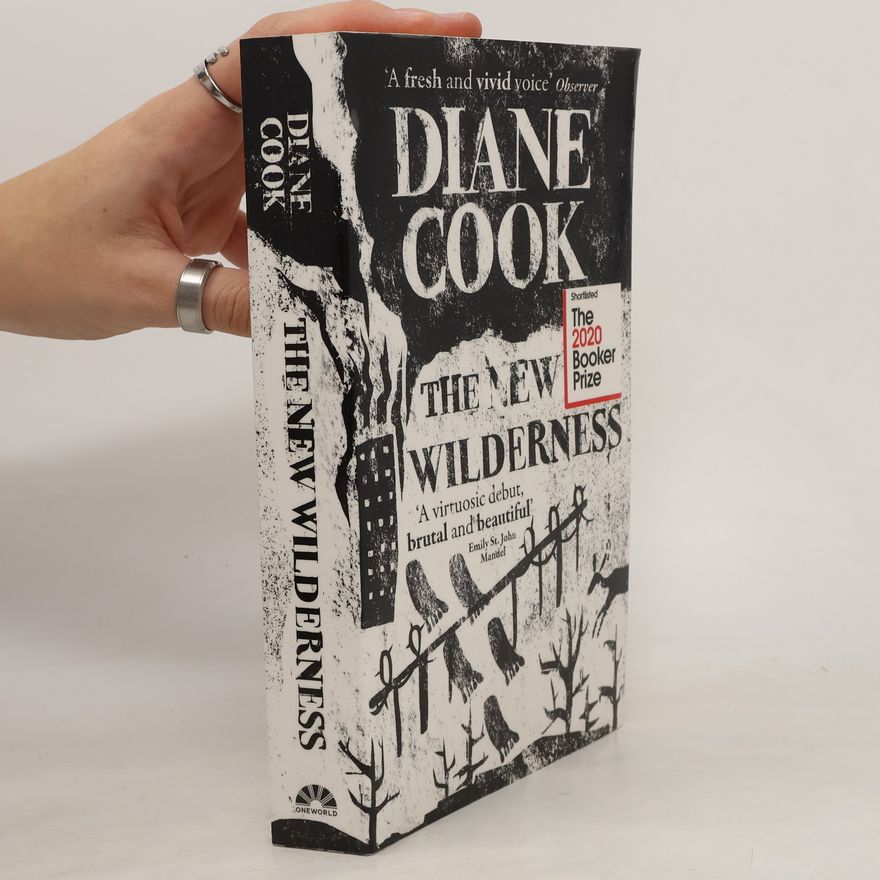 Diane Cook The New Wilderness
