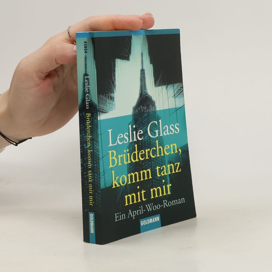 Leslie Glass Brüderchen, komm tanz mit mir