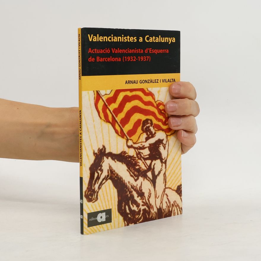 Arnau Gonzàlez i Vilalta Valencianistes a Catalunya