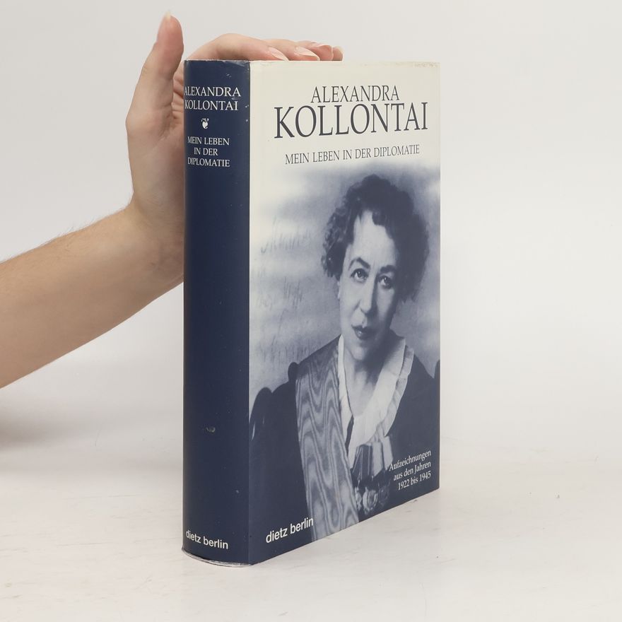 Alexandra Kollontajová Mein Leben in der Diplomatie