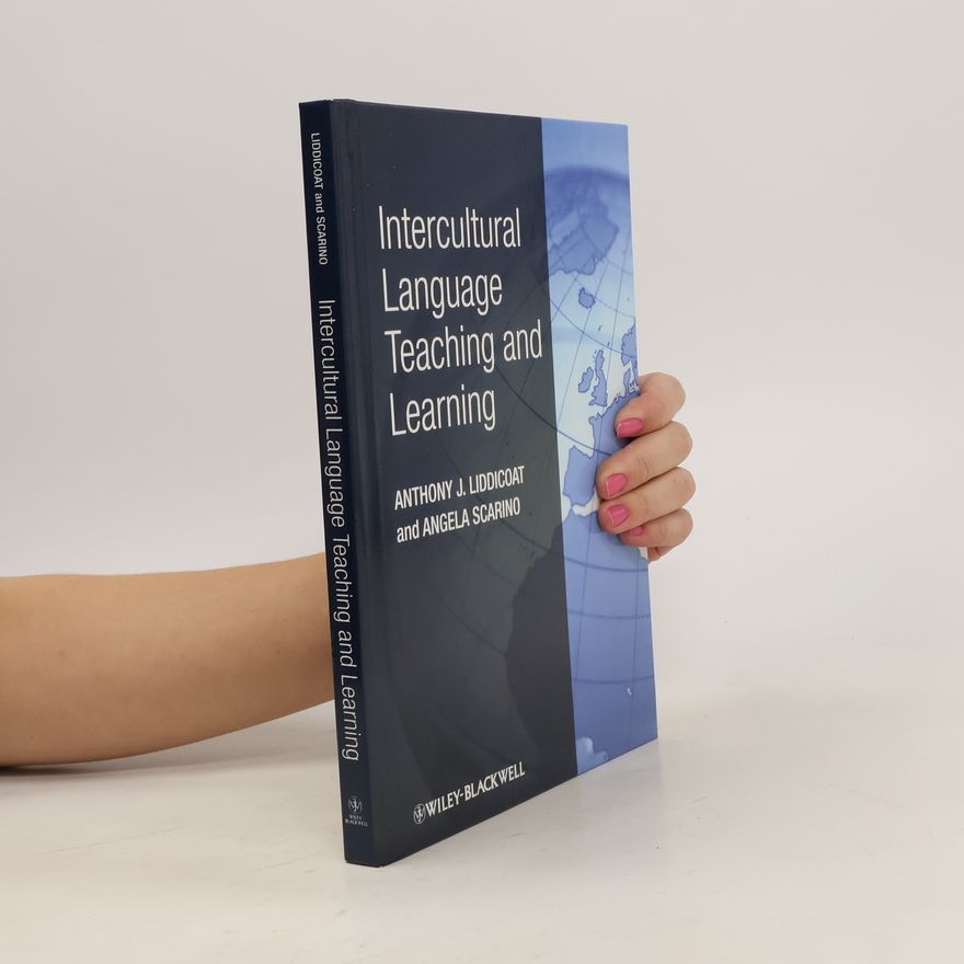 Anthony Liddicoat Intercultural Language Teaching and Learning