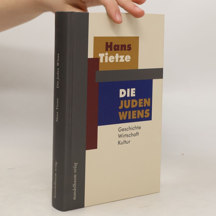 Hans Tietze Die Juden Wiens
