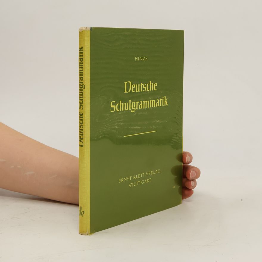 Fritz Hinze Deutsche Schulgrammatik