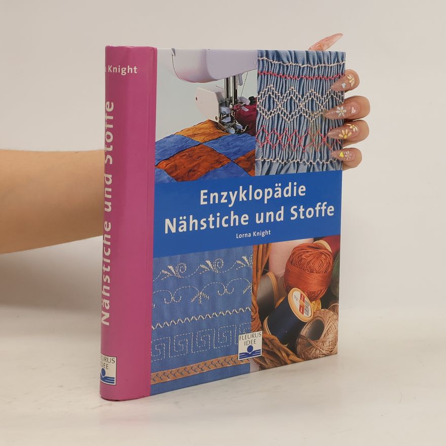Lorna Knight Enzyklopädie nähstiche und stoffe