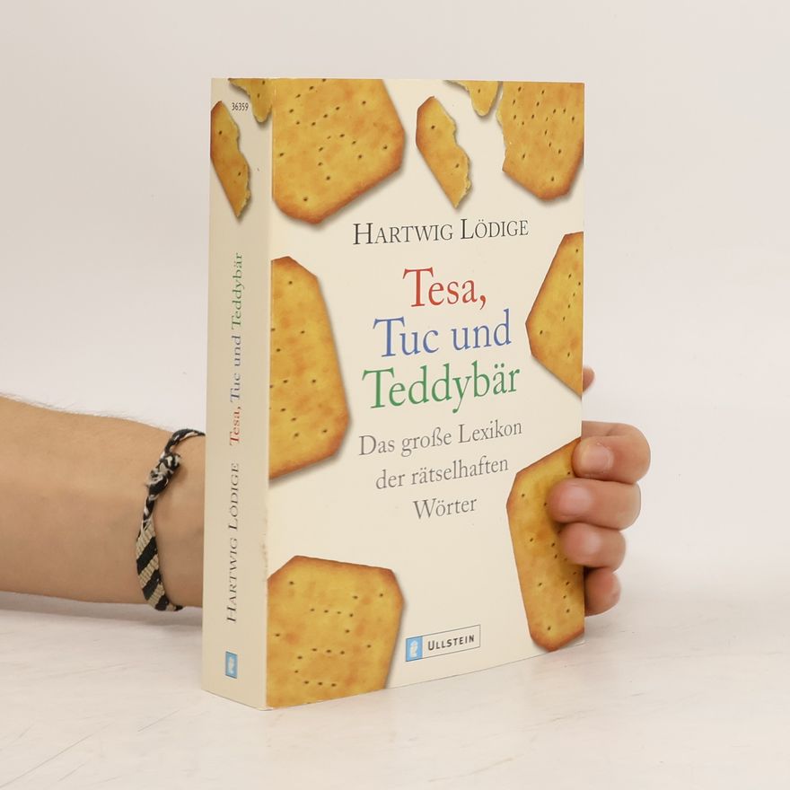 Hartwig Lödige Tesa, Tuc und Teddybär