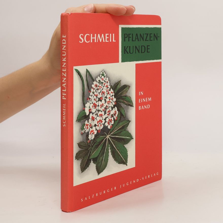 Kolektiv autorů Pflanzenkunde. Schmeil
