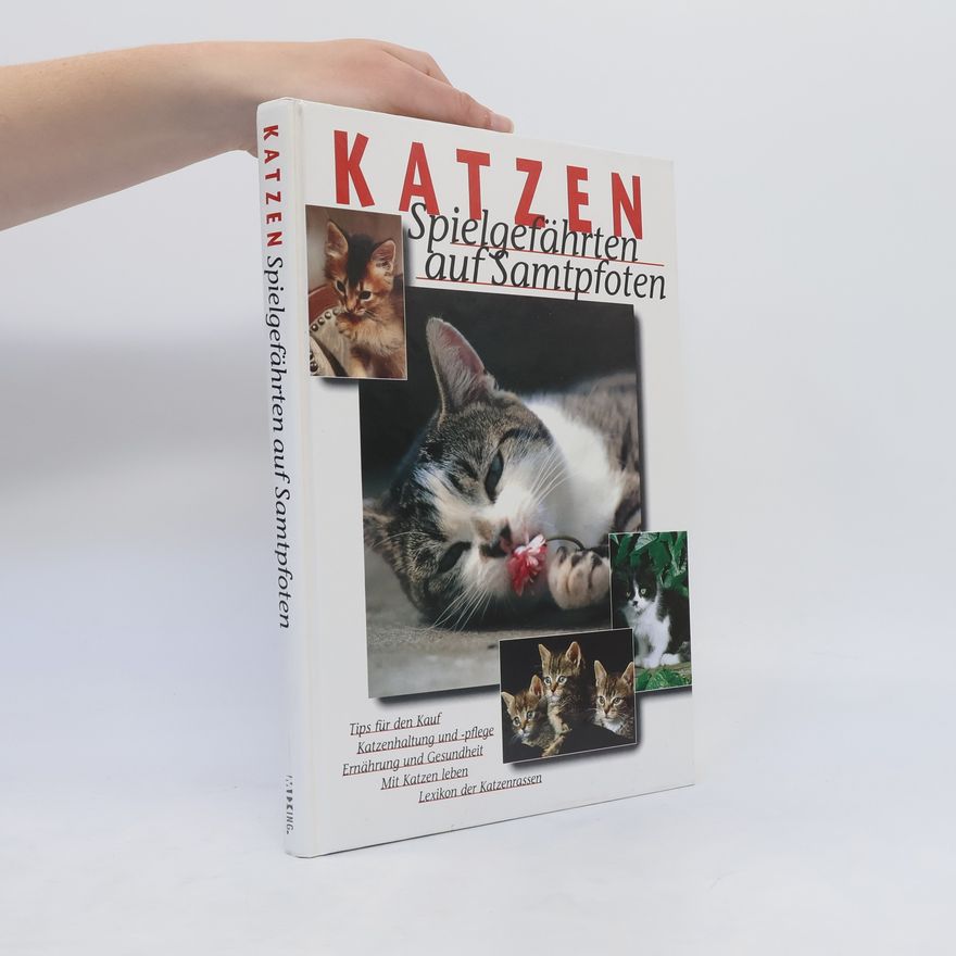 Various authors Katzen. Spielgefährten auf Samtpfoten