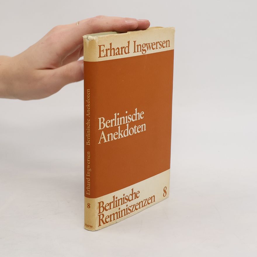 Erhard Ingwersen Berlinische Anekdoten 8