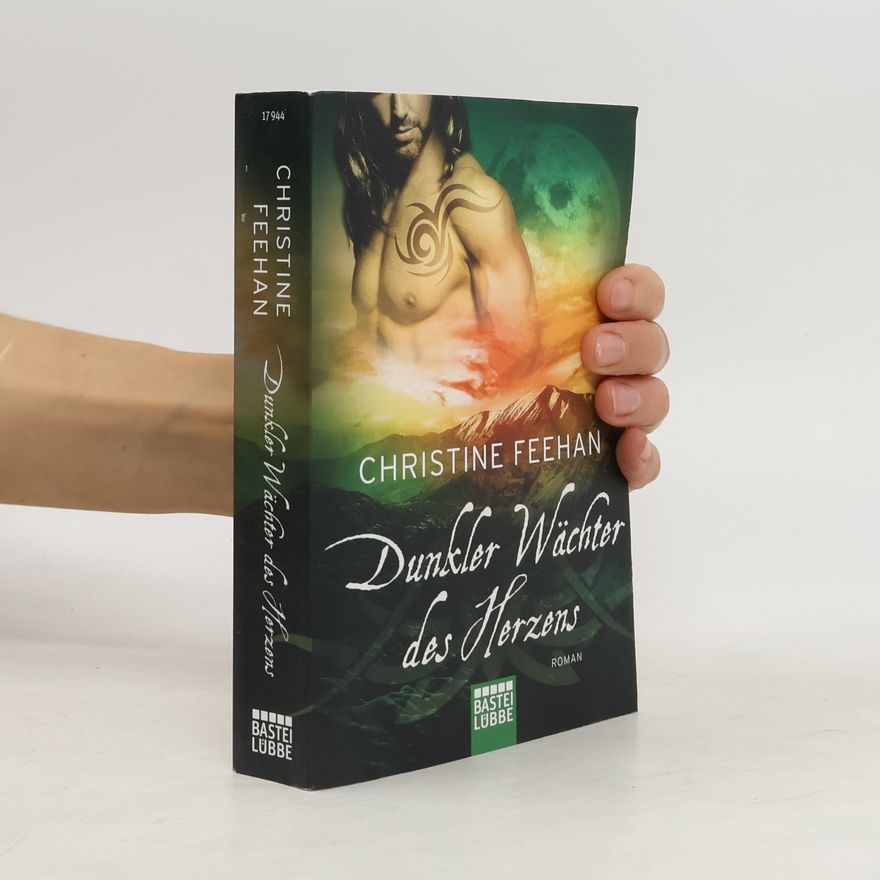 Christine Feehan Dunkler Wächter des Herzens