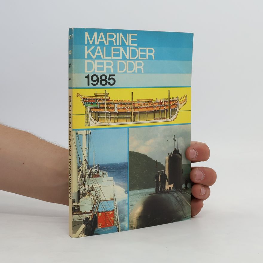 Autorenkollektiv Marinekalender in der DDR 1985