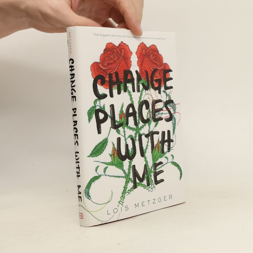 Lois Metzger Change Places with Me