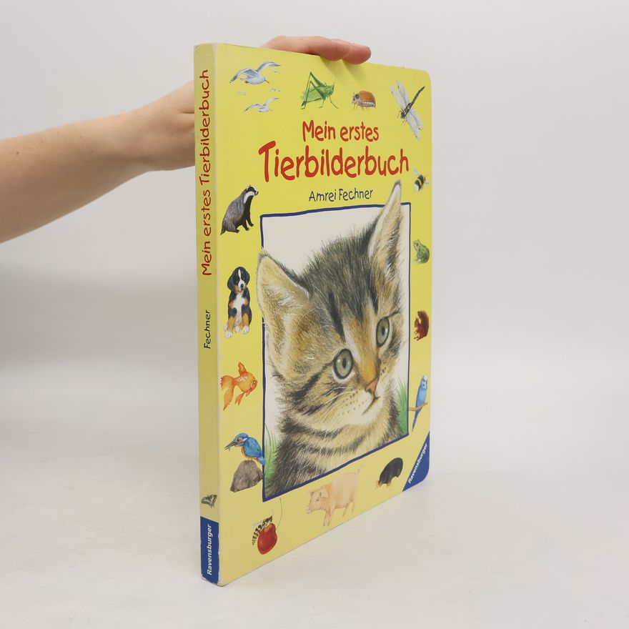 Amrei Fechner Mein erstes Tierbilderbuch