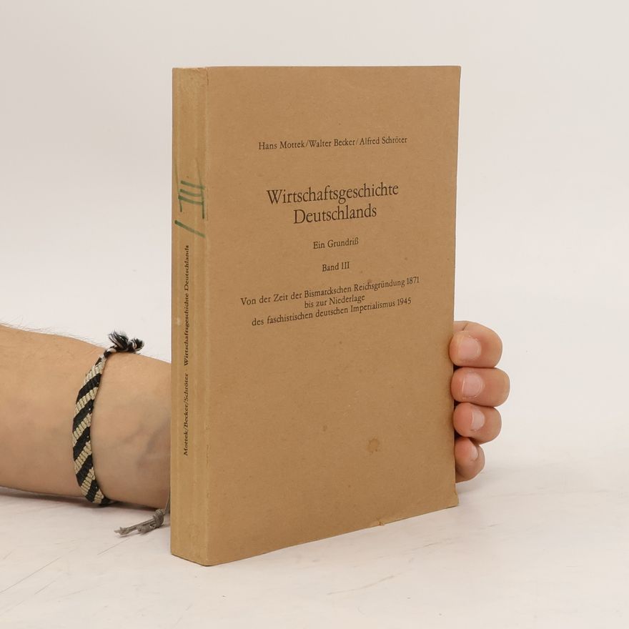 Alfred Schroter Wirtschaftsgeschichte Deutschlands III