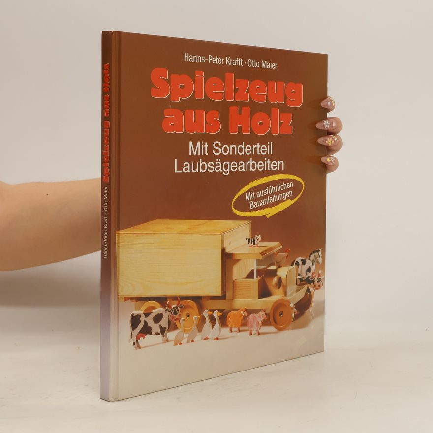 Peter Krafft Spielzeug aus Holz