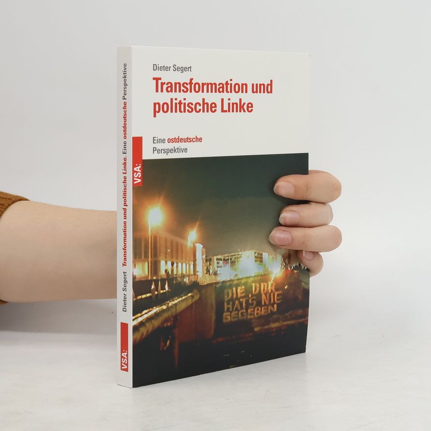 Dieter Segert Transformation und politische Linke